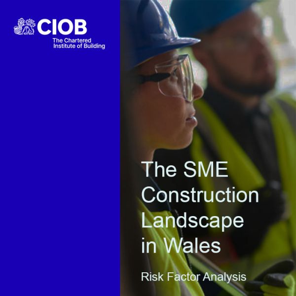 Rohan Short contributes to CIOB research into the SME construction landscape in Wales