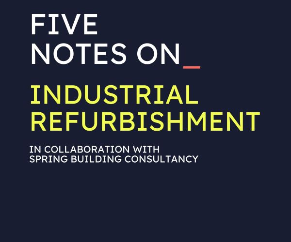 Rohan Short's five notes on industrial refurbishment