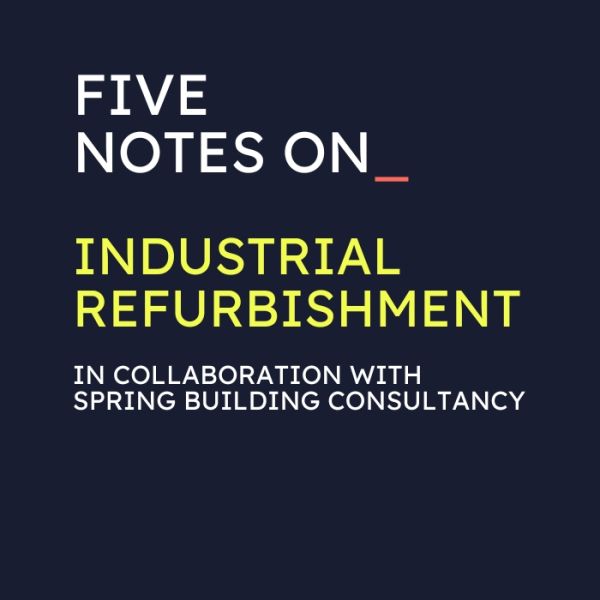 Rohan Short's five notes on industrial refurbishment